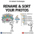 Rename and Sort Photos and Videos by Date